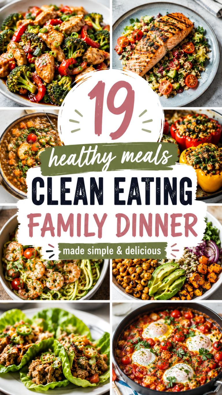 19 Healthy Dinner Recipes for Clean Eating Family Dinners and Easy Weeknight Meals